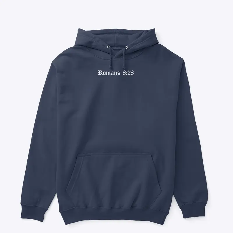 Romans 8:28 Hoodie